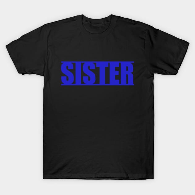 Thin Blue Line Sister T-Shirt by Witty Things Designs
